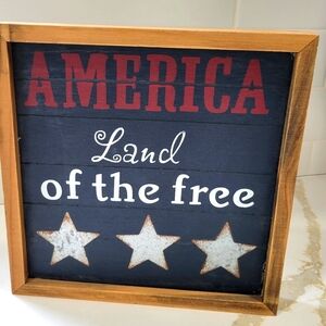 Sign/America Land of the Free